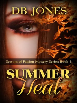 cover image of Summer Heat Book 1 Seasons of Passion Mystery Series